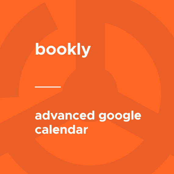 Bookly Advanced Google Calendar v2.3 GPL Vault
